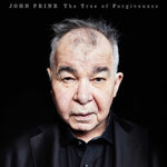 The Tree of Forgiveness (Digital Download) - John Prine