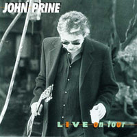 Live on Tour (CD) - John Prine - OH BOY RECORDS