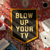 Blow Up Your TV - John Prine Camp Flag - John Prine Shop