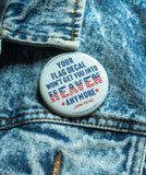 Your Flag Decal Won't Get You Into Heaven Anymore Button - John Prine Shop