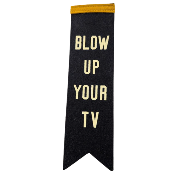 Blow Up Your TV Bookmark