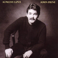 John Prine-Aimless Love LP-Limited Edition Colored Vinyl-Oh Boy Records