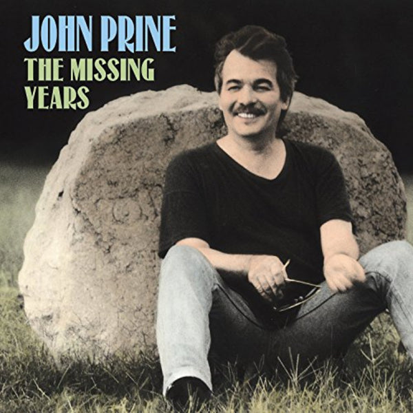 The Missing Years (Digital Download) - John Prine