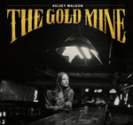 The Gold Mine (Digital Download) - Kelsey Waldon