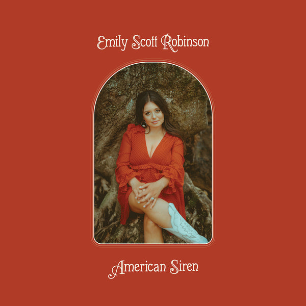 American Siren (CD Pre-Order) - Emily Scott Robinson - OH BOY RECORDS