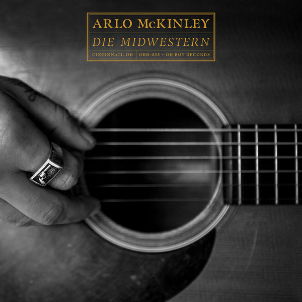 Die Midwestern (CD and Vinyl) - Arlo McKinley - OH BOY RECORDS