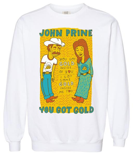 John Prine - Gold Inside of You Sweatshirt- Oh Boy Records - OH BOY RECORDS