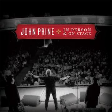In Person & On Stage (CD) - John Prine - OH BOY RECORDS