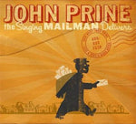 The Singing Mailman Delivers (CD) - John Prine - OH BOY RECORDS