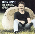 The Missing Years (Double LP Vinyl) - John Prine - OH BOY RECORDS