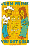 John Prine - You Got Gold Poster - OH BOY RECORDS