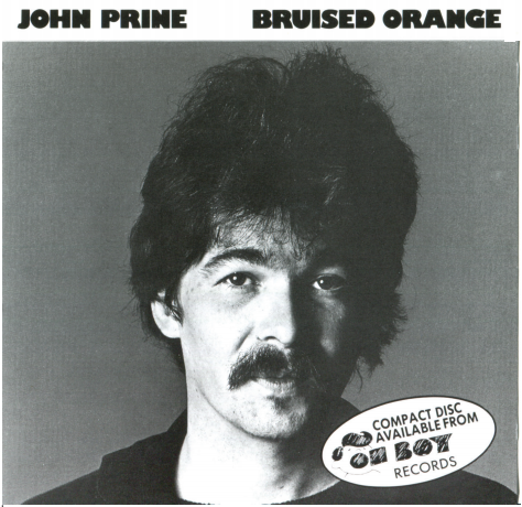 John Prine - Bruised Orange (CD) - OH BOY RECORDS