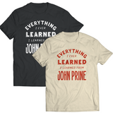 John Prine - Everything I Learned T-Shirt - OH BOY RECORDS