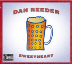 Sweetheart (CD) - Dan Reeder - OH BOY RECORDS